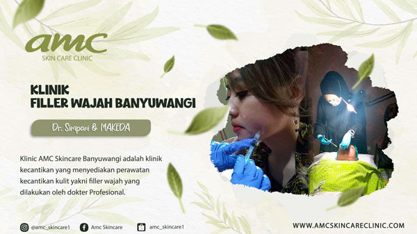 klinik-filler-wajah-banyuwangi klinik filler wajah banyuwangi